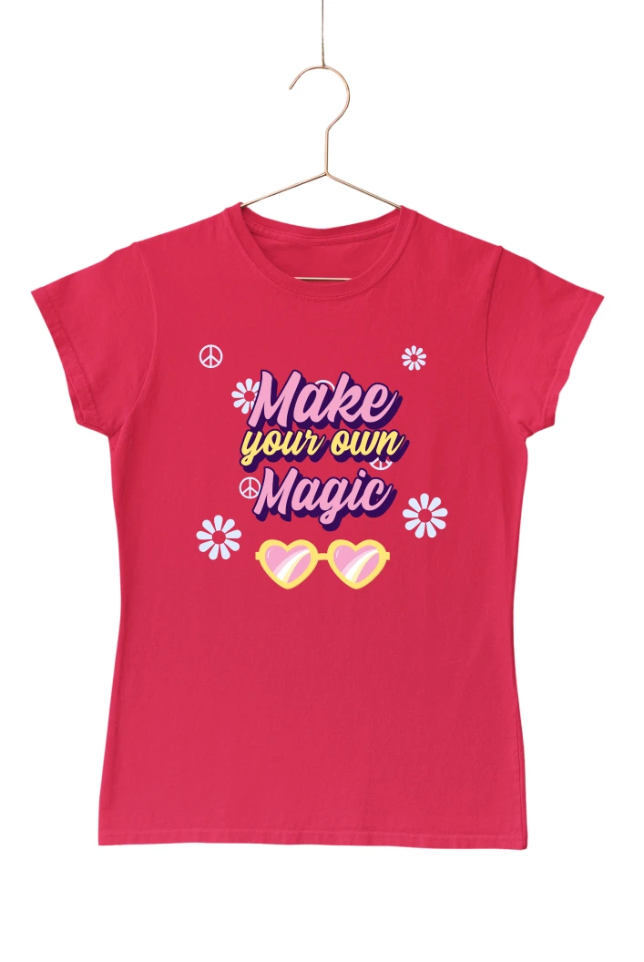 Make Your Own Magic Women's Tshirt (Red, S)
