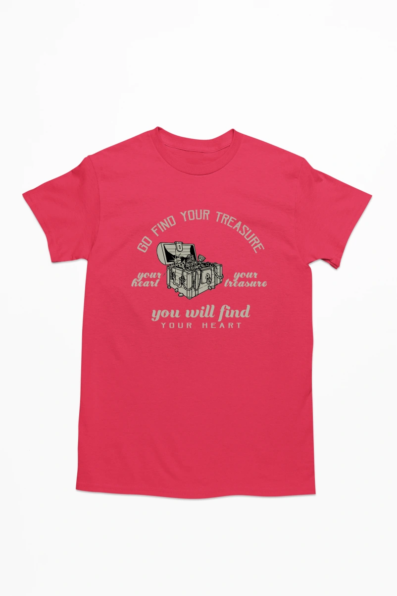 Go Find Your Treasure You Will Find Your Heart Men's Tshirt