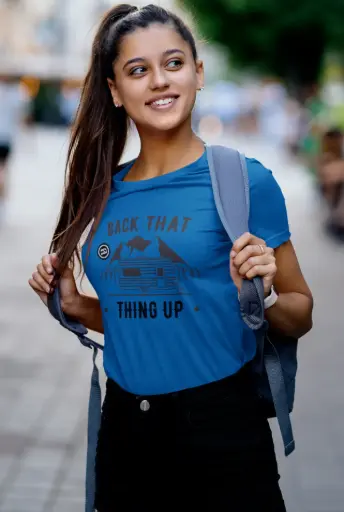 Back That Thing Up Women's Tshirt