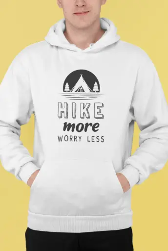 Hike More Worry Less Hoodie