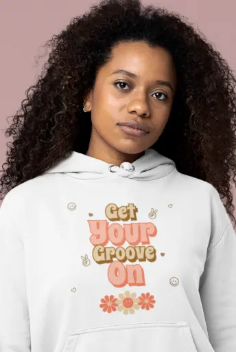Get Your Groove On Hoodie