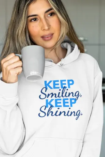 Keep Smiling Keep Shining v2 Hoodie